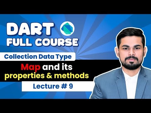 Lec #9: Map in Dart | Map Properties & Methods | Dart Tutorial | Dart for Flutter | Urdu/Hindi 2025