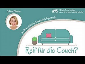 #95 Mutter Tochter Beziehung und was die mit deiner Selbstliebe zu tun hat