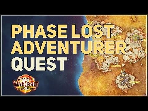 Phase-Lost Adventurer WoW Quest