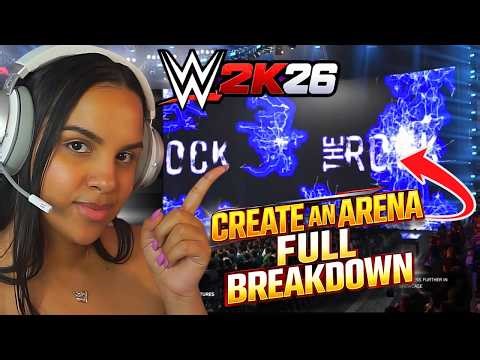 EVERYTHING YOU NEED TO KNOW ABOUT CREATE-AN-ARENA | WWE 2K26 EARLY ACCESS