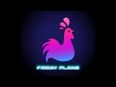 Friday Plans Commercial