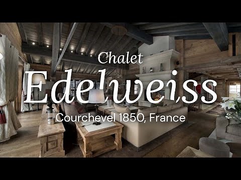 Chalet Edelweiss - Courchevel 1850, France