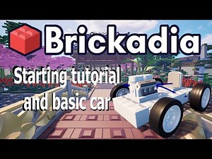 Brickadia starting tutorial and basic core