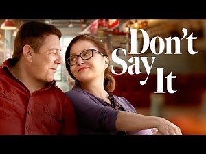 Don't Say It | Full Movie | Romance | Comedy