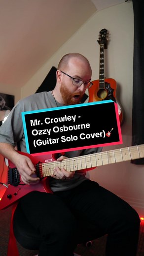 Epic Guitar Solo Cover of Mr. Crowley by Ozzy Osbourne