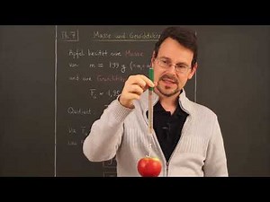 Physics 7 / Mechanics: Mass and Gravity