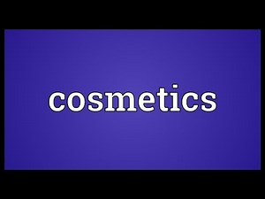 Cosmetics Meaning