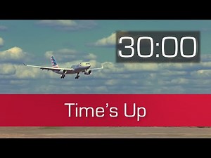 30 Minute Countdown Timer - Planespotting
