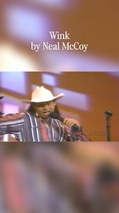 Way back when, and still just as fun, Wink! 🎶😉 Some songs never get old! | Neal McCoy Multi-Platinum Country Artist