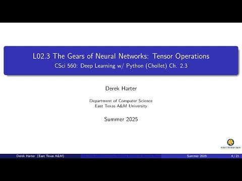 L02.3: The Gears of Neural Networks: Tensor Operations
