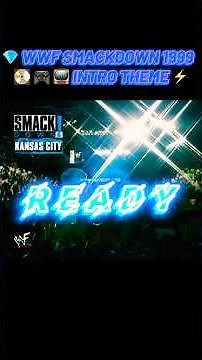 WWF SMACKDOWN 1999 INTRO! ⚡️ #WWFSmackDown#WWFAttitudeERA#WWF#90sNostalgia#InnerChild#74sAdventures