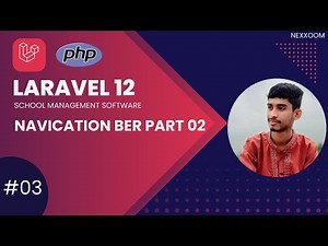 #03 Navigation Bar Part-2 | Laravel Project School Management System | NexXoom
