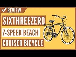 sixthreezero Around The Block Men's 7-Speed Beach Cruiser Bicycle Review
