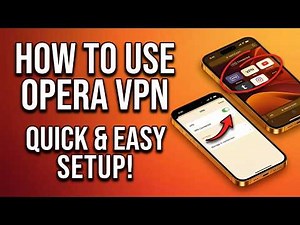 How to Use the Free VPN in Opera (Desktop & Mobile 2026)