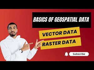Basics of Geospatial Data | Vector and Raster Data Models #gis