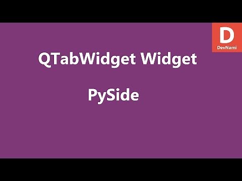 PySide Tab Widget QTabWidget