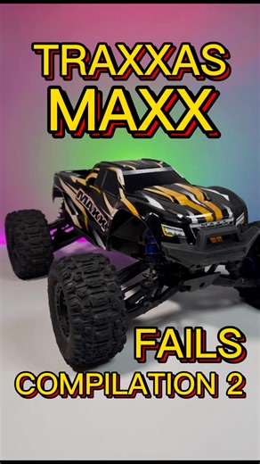 Traxxas Maxx - Fails Compilation Vol. 2