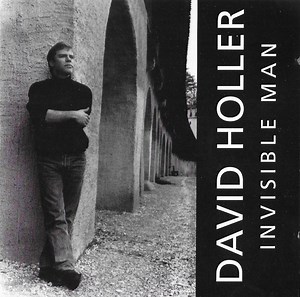 David Holler - Invisible Man