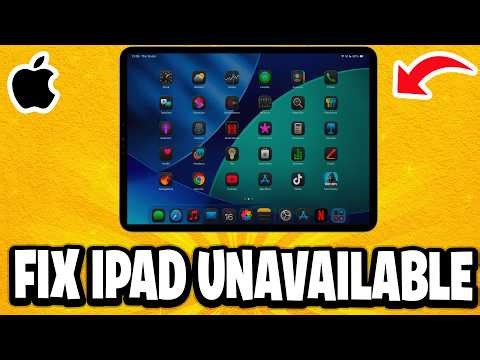How To Fix iPad Unavailable