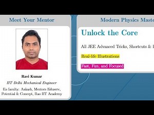 Modern Physics JEE Advanced,JEE Mains & NEET | Class 12 Physics | Lecture [4/Part 2]