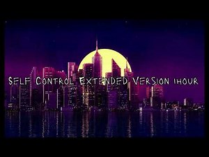 Self Control Extended Version 1 hour