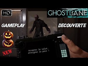 GHOSTBANE GAMEPLAY DÉCOUVERTE ! NOUVEAU JEU - DÉTECTEZ LES ACTIVITÉS PARANORMALES ! 2024