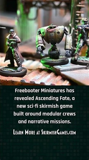 Freebooter Miniatures Unveils Ascending Fate - New Sci-Fi Skirmish Game