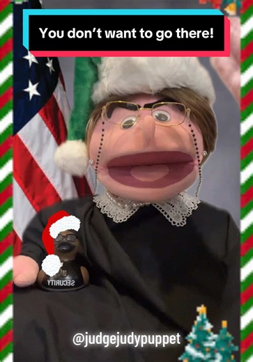 OK! HERE WE GO! Merry Christmas everyone!! 🎄🎁🎅And a happy new year! 🎉🎊🍾Follow for more #judgejudypuppet #judgejudy #fyp #roadto15k #puppetmasterqueen