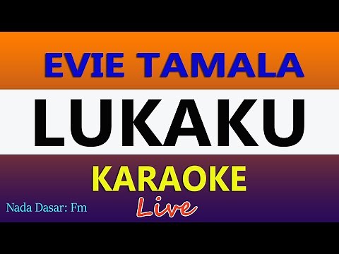 Karaoke Lukaku - Evie Tamala I dangdut original
