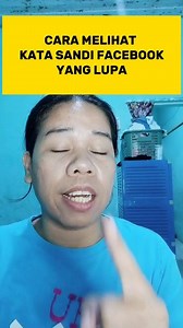 1.1M views · 14K reactions | Lupa kata sandi Facebook dan aplikasi2 lainnya Begini cara Melihatnya tempat Kandi Facebook kita yang lupa. #tutorial #tipsdansaran #edukasi #pesanbermanfaat #informasi. | Tiamsa Hutabalian | Facebook