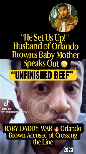 Orlando Brown Allegedly Hiding From His Baby Mother’s Husband? Over this statement he made😳