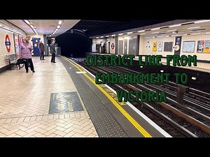 London Underground District line from Embankment to Victoria