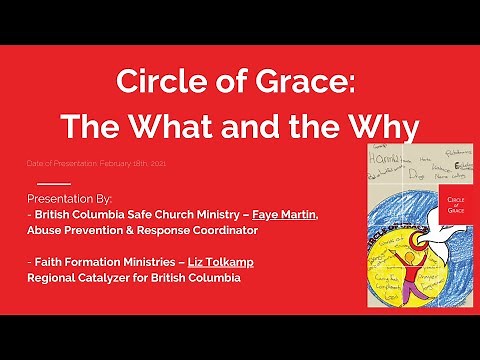 Circle of Grace: The What and the Why