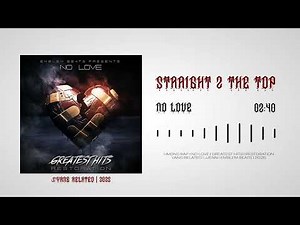 No Love - 18 - Straight 2 The Top | Hmong Rap | No Love Hmong | JJENN | Yang Related | Emblem Beats