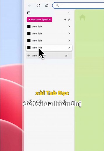 Hướng Dẫn Sử Dụng Tab Trình Duyệt Dọc