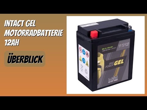 BEWERTUNG (2026): Intact GEL MOTORRADBATTERIE 12Ah. Infos