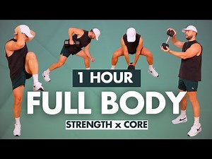 1-Hour Full Body Strength & Core Workout | Build Power, Stability & Endurance