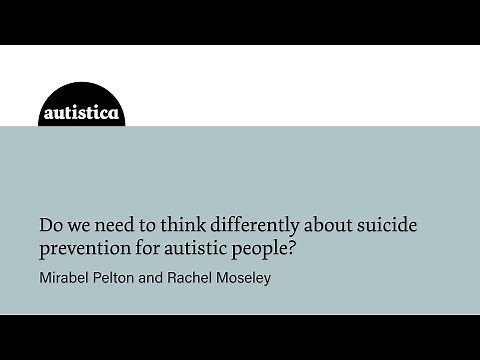 Webinar: Do we need to think differently about suicide prevention for autistic people?