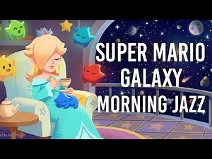 Relaxing Super Mario Galaxy Jazz 🎷 Morning Coffee Music for Studying ☕