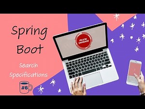 6. Spring Boot | Search Specification I Adding list of criteria using AND operator | Criteria API