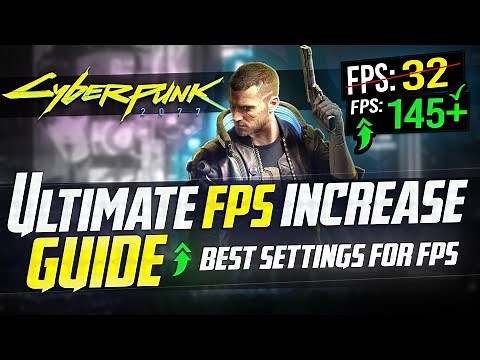 🔧CYBERPUNK 2077: Dramatically increase FPS / Performance with any setup! (Best Settings) 🖱️🎮✔️