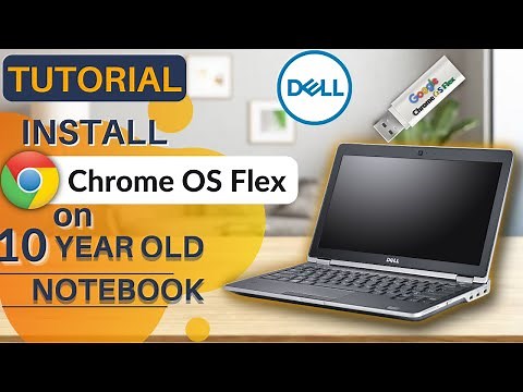 How to Install Chrome OS Flex on 12 year old Dell Notebook [ TUTORIAL ]