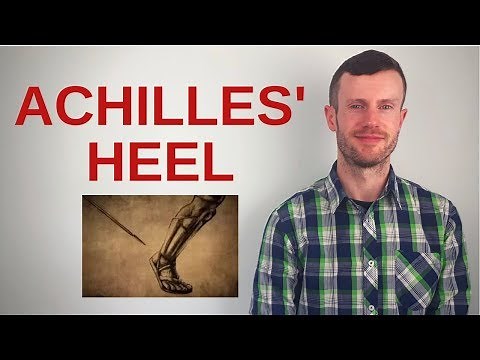 Idiom Origins | Achilles' Heel