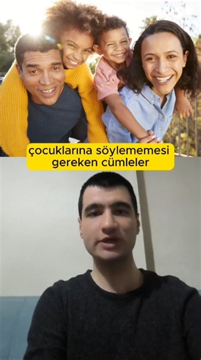 Ebeveynlerin Kullandığı Yanlış Cümleler