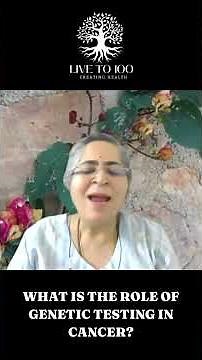 What Is the Role of Genetic Testing in Cancer
