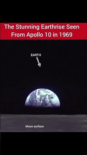 Earthrise During Apollo 10: The Stunning Rehearsal Before the First Moon Landing 🌍🌕🚀