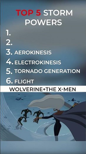 Top 5 Storm Powers from Wolverine and The X-Men #marvel #storm