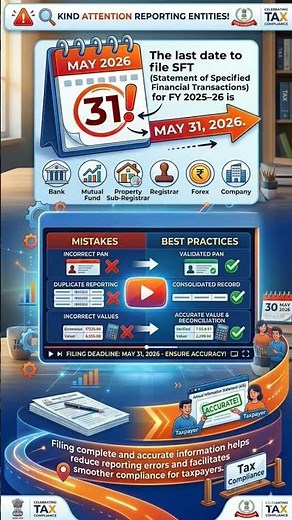 🚨 SFT Filing Due Date 2026 | Last Date 31 May 2026 | Avoid These Reporting Mistakes!#shorts