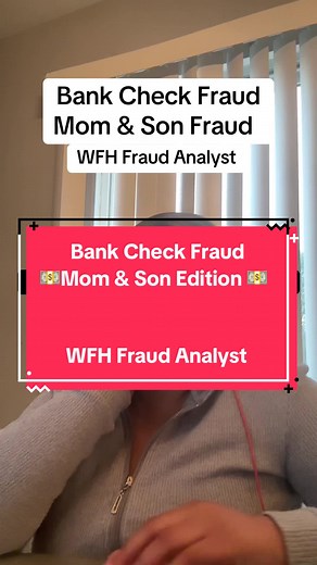Bank Check Fraud Mom & Son Fraud wfh fraud analyst #fraud #bank #check #wfh #wfhlife #mom #son