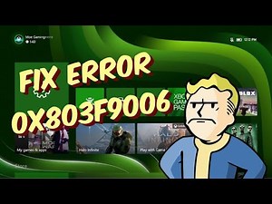 How To Fix Xbox One / Series X/S Error Code 0x803F9006